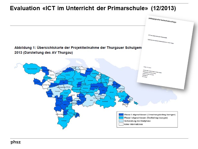 Evaluation der Thurgauer Priamrschulen bez. ICT